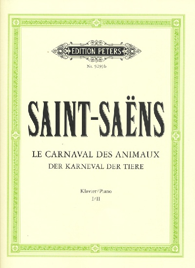 Saint-Sa�ns, Camille : Carnival of the Animals