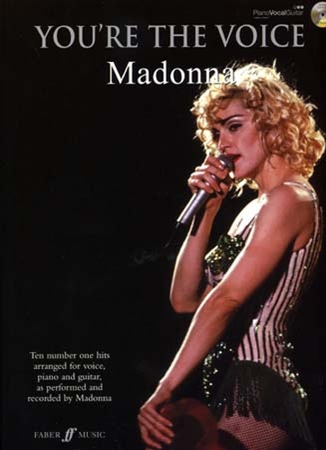 Madonna : You're the voice