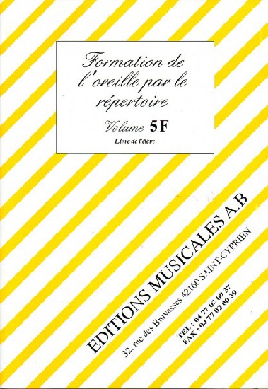Formation de l'Oreille par le Répertoire - Volume 5 - Livre de l'Elève