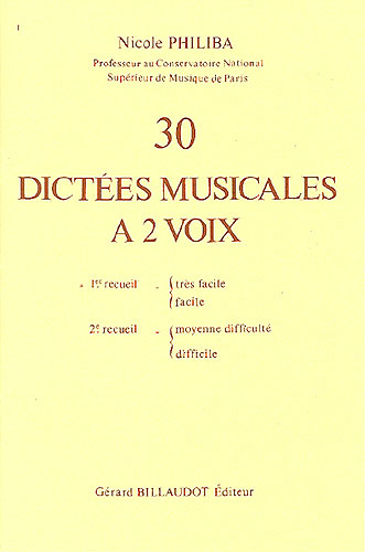 Philiba, Nicole : 30 dictes musicales  2 voix - volume 1