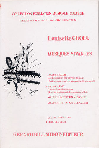 Croix, Louisette : Musiques vivantes volume 2 élève