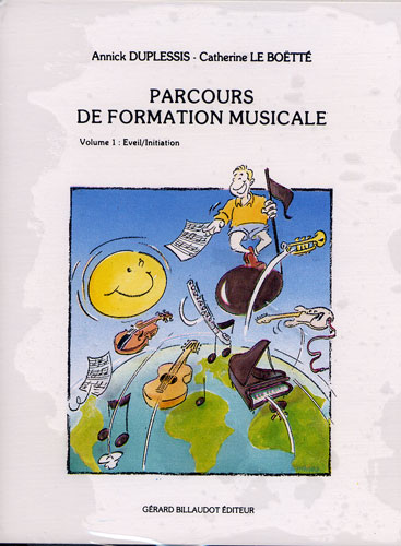 Duplessis, Annick / Le Boette, Catherine : Parcours de formation musicale - volume 1, cassette