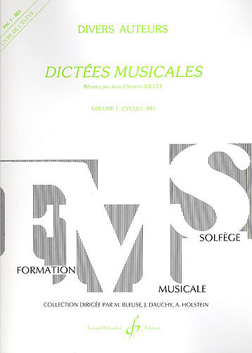 Jollet, Jean-Clément : Dictées musicales - volume 1, livre de l'élève