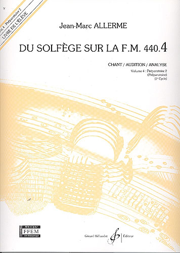 Du Solfege sur la F.M. 440.4 - Chant / Audition / Analyse - El�ve