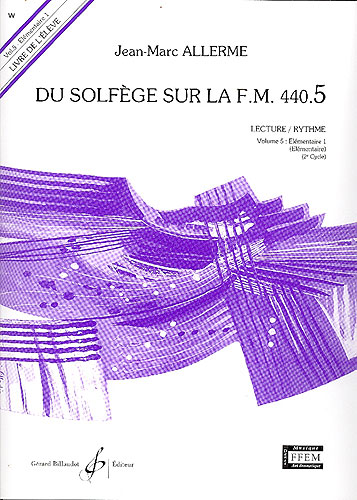 Du Solfege sur la F.M. 440.5 - Lecture / Rythme - Elève