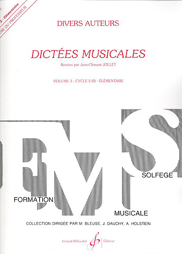 Jollet, Jean-Clment : Dictes musicales - volume 3, livre du professeur