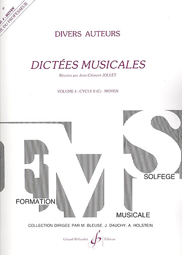 Jollet, Jean-Clément : Dictées musicales - volume 4, livre du professeur