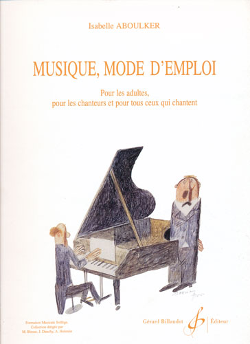 Aboulker, Isabelle : Musique mode d'emploi