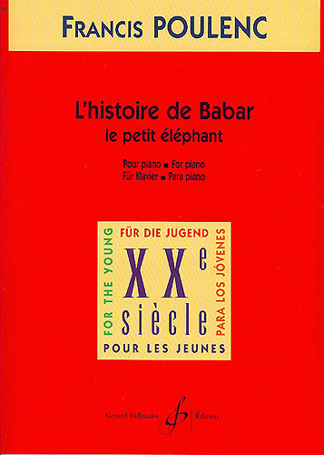 Poulenc, Francis : L'Histoire de Babar
