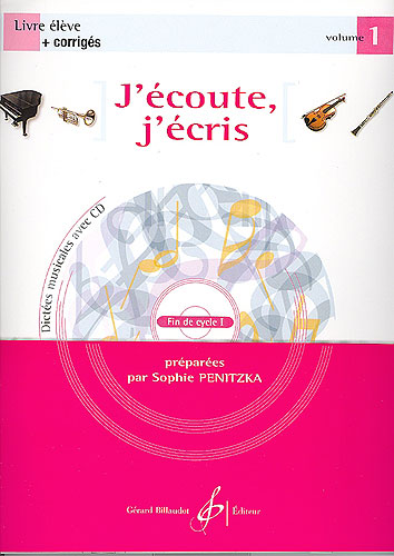 Penitzka, Sophie : J'coute, j'cris - volume 1