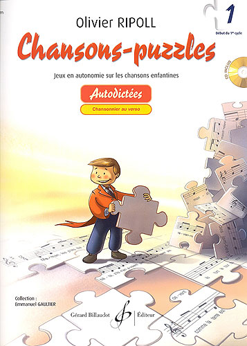 Ripoll, Olivier : Chansons puzzles - Volume 1