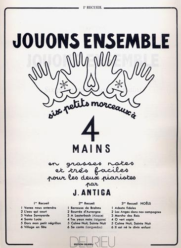Antiga, Jean : Jouons ensemble - Volume 1