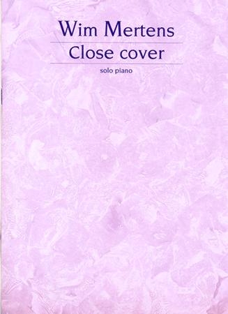 Close Cover / Solo Piano (Mertens, Wim)
