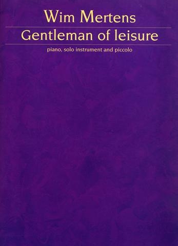 Gentleman of Leisure (Mertens, Wim)
