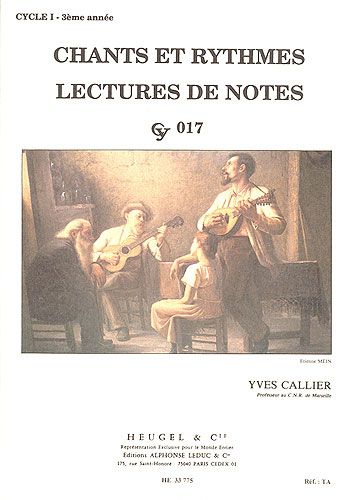 Callier, Yves : Chants Et Rythmes - Cycle 1/3ème Année
