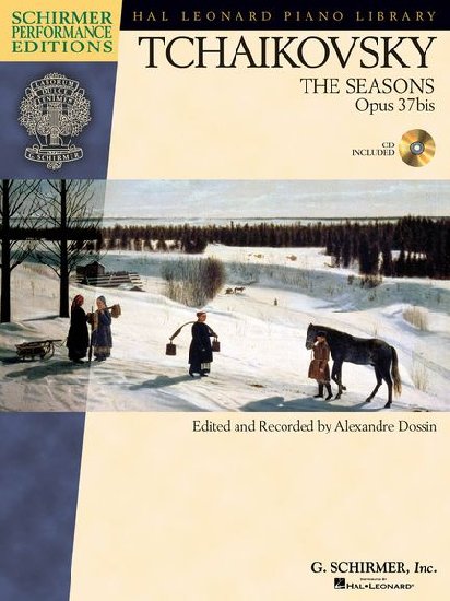 Tchaikovski, Piotr Ilitch : The Seasons, OP. 37bis