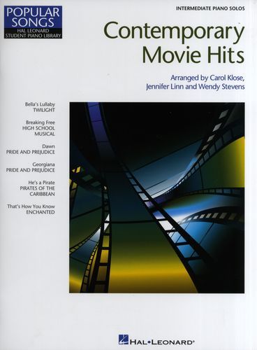 Klose, Carol / Linn, Jennifer / Stevens, Wendy : Contemporary Movie Hits : Intermediate Piano Solos