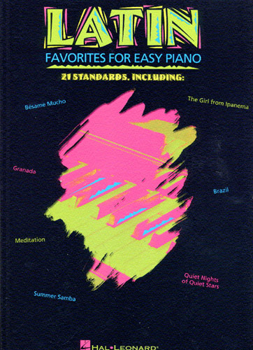 Latin Favorites for Easy Piano