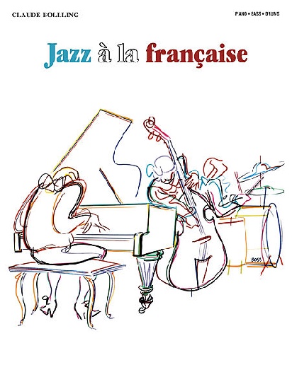 Bolling, Claude : Jazz A La Francaise