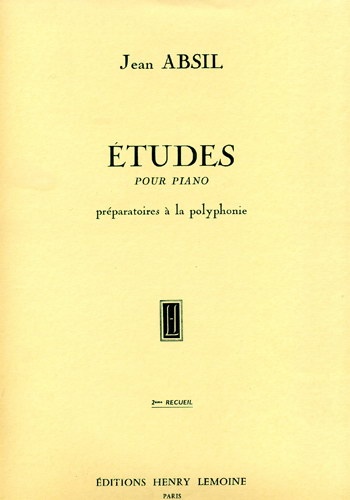 Absil, Jean : Etudes préparatoires à la polyphonie Opus 107 - Volume 2