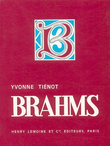 Tinot, Yvonne : BRAHMS - Biographie