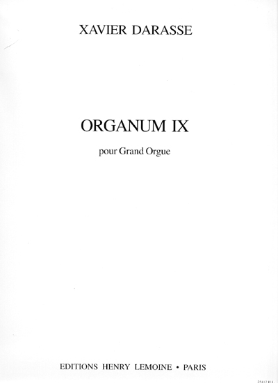 Darasse, Xavier : Organum IX