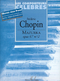 Chopin, Frédéric : Mazurka Op.67 N°2