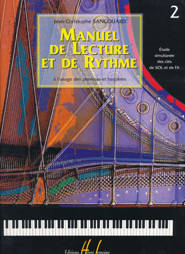Sangouard, Jean-Christophe : Manuel de Lecture et de Rythme - Volume 2