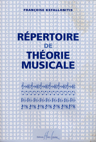 Kefallonitis, Françoise : Répertoire de Théorie Musicale