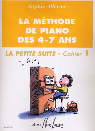 La Mthode de piano des 4-7 ans - La petite suite (Allerme, Sophie)