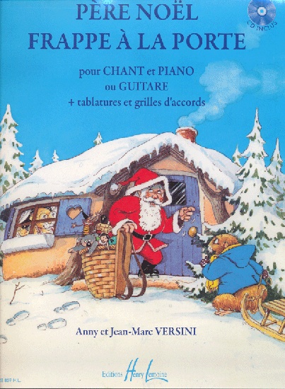 Versini, Jean-Marc / Versini, Anny : Père Noël frappe à la porte