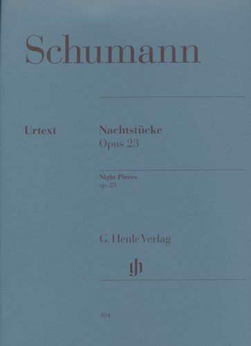 Nocturnes Opus 23 / Night Pieces Opus 23 (Schumann, Robert)
