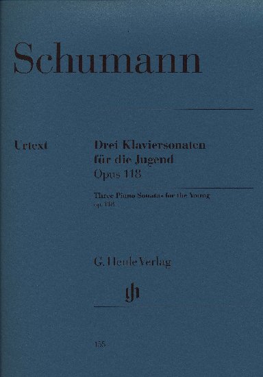 Schumann, Robert : Trois Sonates pour la Jeunesse Opus 118