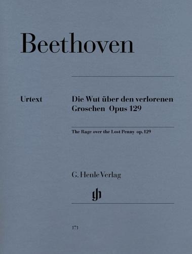 Beethoven, Ludwig van : Alla Ingharese quasi un Capriccio G-dur Opus 129 (Die Wut über den verlorenen Groschen)