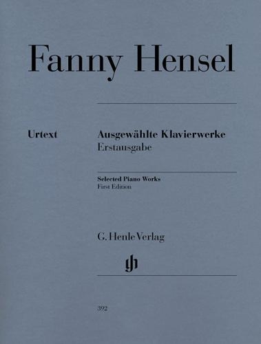 ?uvres choisies pour piano / Selected Piano Pieces (Hensel, Fanny)