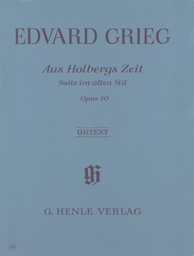 Au temps de Holberg - Suite dans le style ancien Opus 40 / From Holberg's Time - Suite in the Old Style Opus 40 (Grieg, Edward)