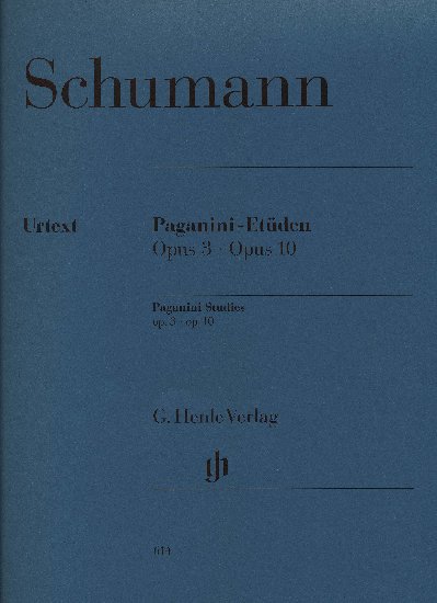 Etudes d'aprs les Caprices de Paganini Opus 3 et Opus 10 / Paganini-Studies Opus 3 and Opus 10 (Schumann, Robert)