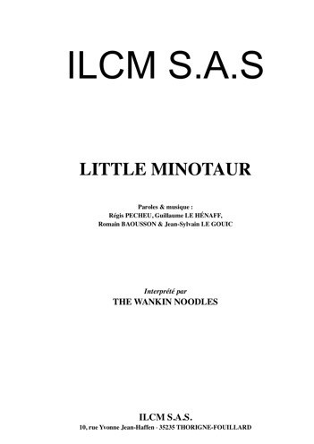 The Wankin Noodles : Little Minotaur