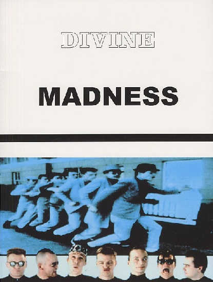 Madness : Divine Madness