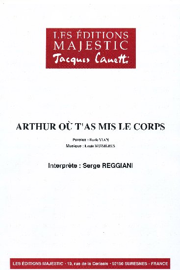 Vian, Boris / Bessires, Louis : Arthur O T'As Mis Le Corps