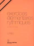 PHILIPP : Exercices élémentaires rythmiques