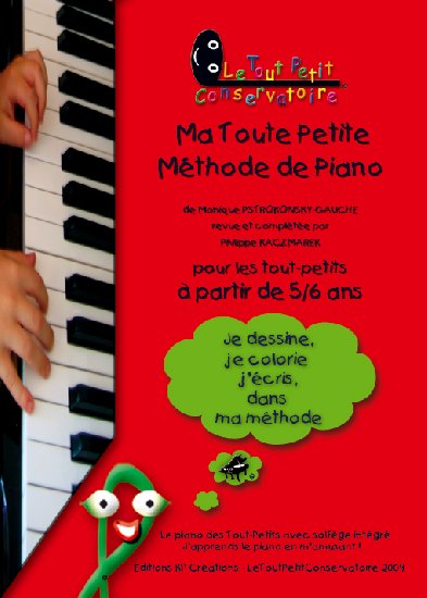 Ma Toute Petite Mthode de Piano :  partir de 5/6 ans