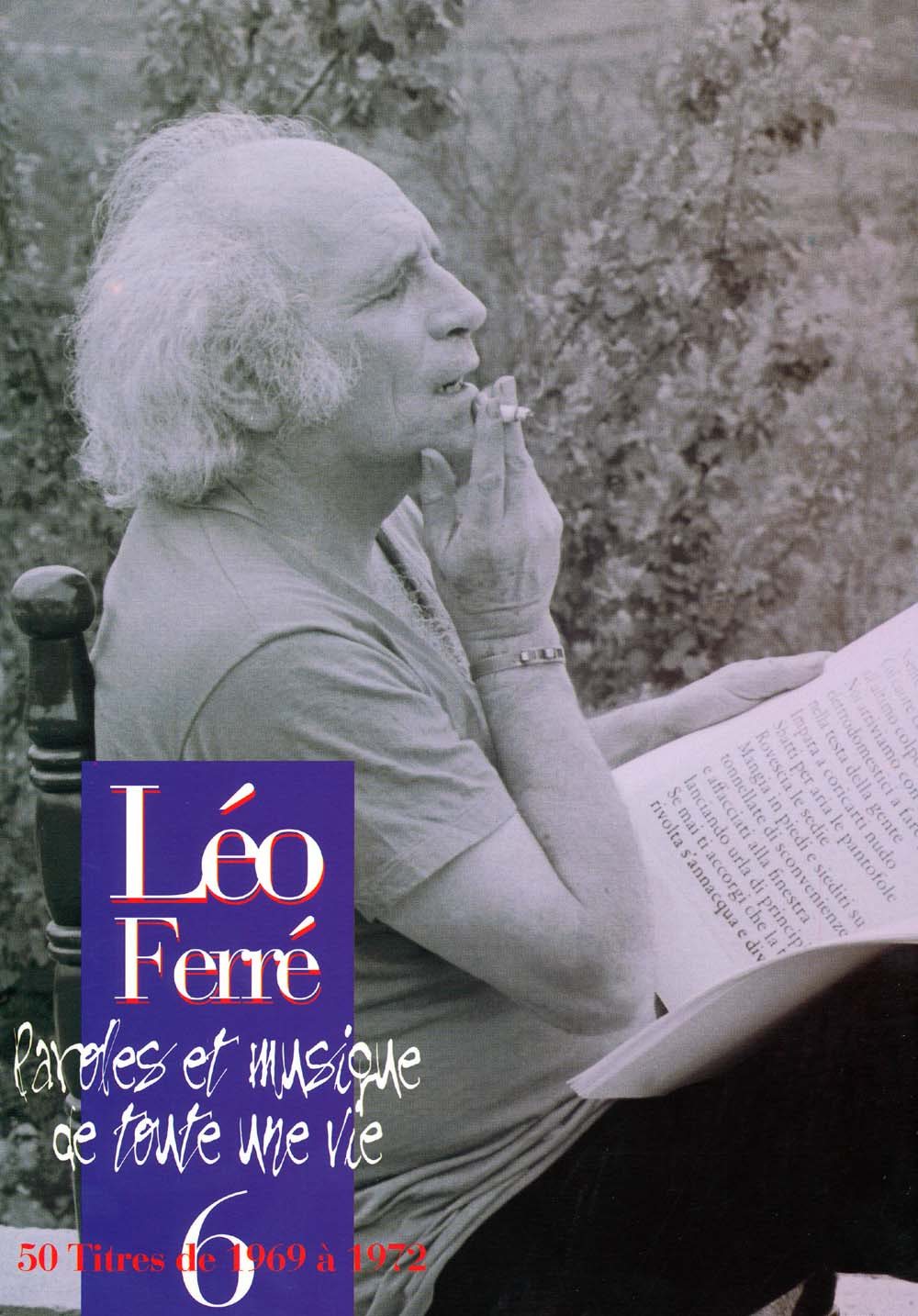 Ferr�, L�o : L'Int�grale de 1969 - 1972 - Volume 6