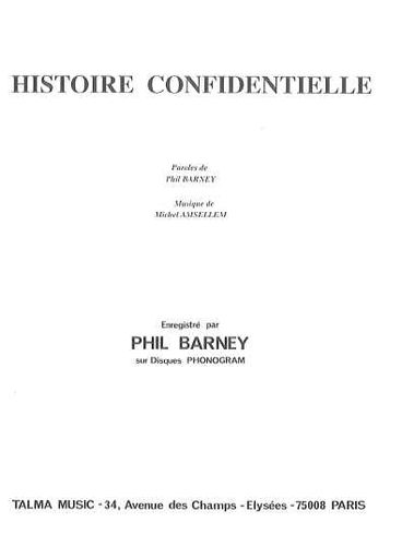 Phil Barney : Histoire Confidentielle
