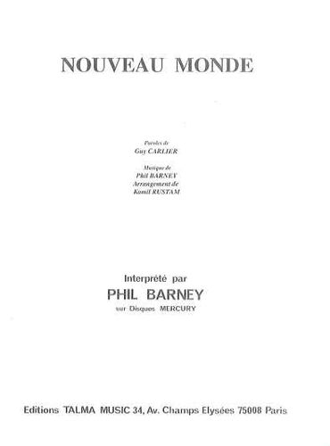 Phil Barney : Nouveau Monde