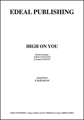 Caligagan, Anthony : High On You