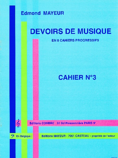 Mayeur, Edmond : Devoirs De Musique - Cahier 3