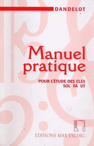 Dandelot, Georges : Manuel Pratique Ancienne Edition