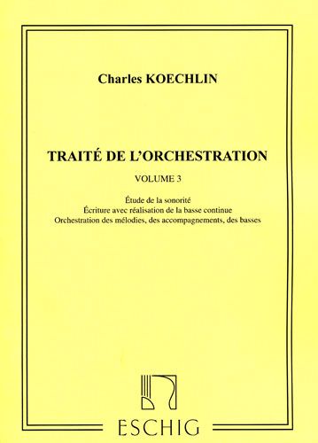 Koechlin, Charles : Trait de l'orchestration Vol. 3