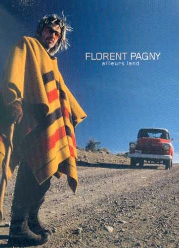 Florent Pagny : Ailleurs Land